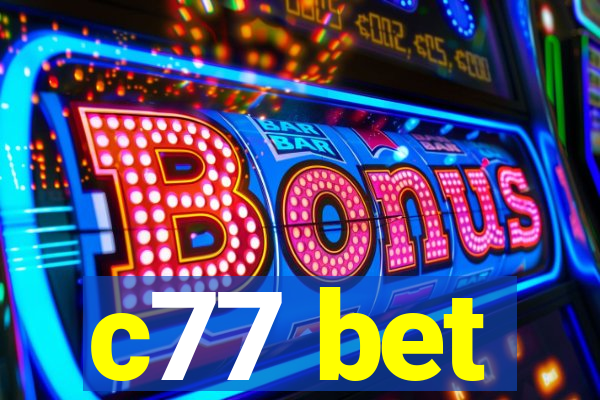 c77 bet
